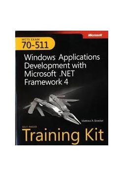 Windows Applications Development with Microsoft. Net Framework 4 + CD