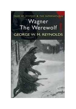 Wagner The Werewolf