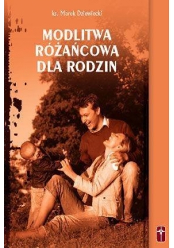Modlitwa różańcowa dla rodzin