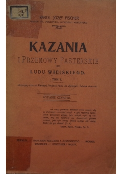 Kazania i przemowy pasterskie do ludu wiejskiego, 1912 r.