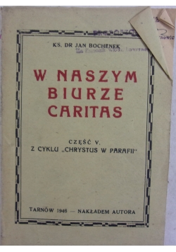 W naszym biurze Caritas