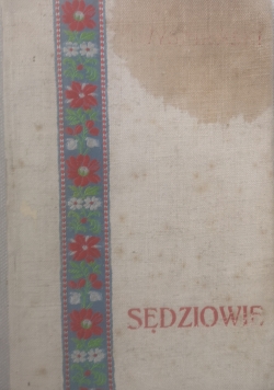 Sędziowie, 1907 r.