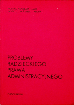 Problemy radzieckiego prawa administracyjnego