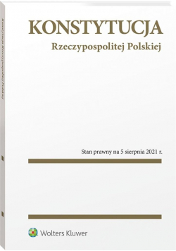 Konstytucja Rzeczypospolitej Polskiej. Przepisy