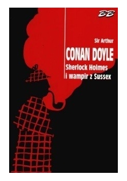 Sherlock Holmes i wampir z Sussex