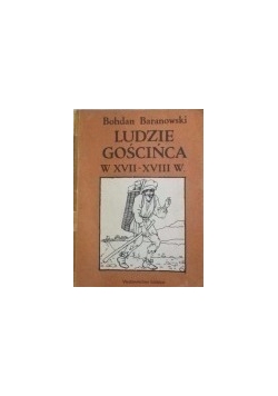 Ludzie gościńca w XVII - XVIII w.