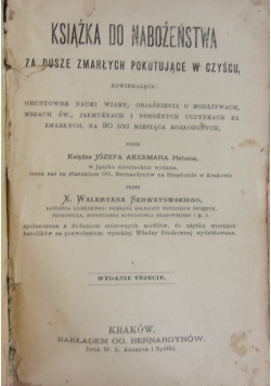 Książki do Nabożeństwa za dusze zmarłych pokutujące w czyścu  , 1872 r.
