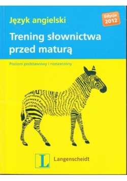 Trening słownictwa przed maturą. Język angielski