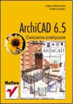 Archicad 6.5 - ćwiczenia praktyczne