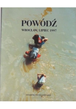 Powódź Wrocław, lipiec 1997