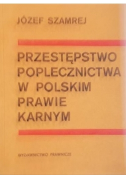Przestępstwo poplecznictwa w Polskim prawie karnym