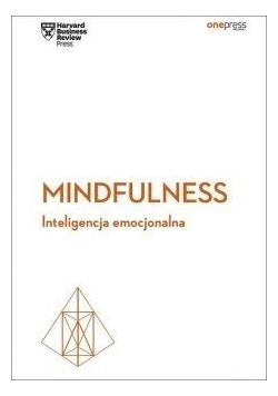 Mindfulness. Inteligencja emocjonalna