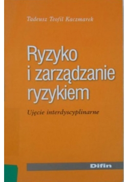 Ryzyko i zarządzanie ryzykiem