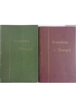 Rozmyślania o Ewangelji, tom I-II,  1931 r.
