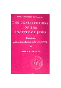 The constitutions of the society of Jesus