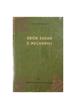 Zbiór zadań z mechaniki