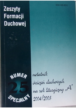 Zeszyty Formacji Duchowej. Notatnik ćwiczeń duchowych