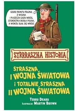 Straszna I Wojna Światowa i Totalnie Straszna II Wojna Światowa