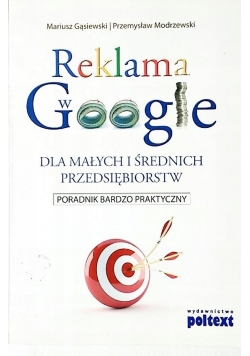 Reklama w Google dla małych i średnich przedsiębiorstw