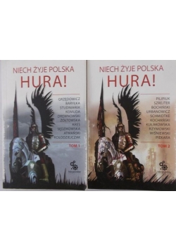 Niech żyje Polska Hura ! Tom I-II