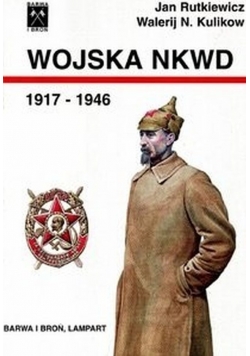 Wojska NKWD 1917 1946 Historia,organizacja i umundurowanie
