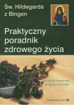 Praktyczny poradnik zdrowego życia