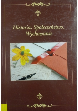 Historia Społeczeństwo Wychowanie