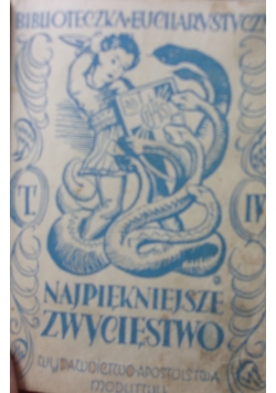 Najpiękniejsze zwycięstwo, ok. 1950 r.