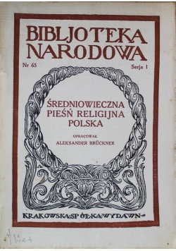 Średniowieczna pieśń religijna polska 1923 r.