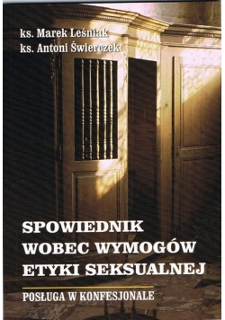 Spowiednik wobec wymogów Etyki Seksualnej