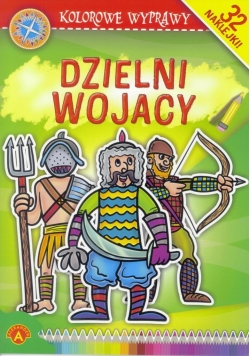 Kolorowe wyprawy - Dzielni wojacy ALEX