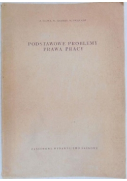 Podstawowe problemy prawa pracy