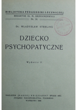 Dziecko psychopatyczne Nr 10 1933 r