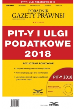 PIT-y i ulgi podatkowe 2018 Podatki 2/2019