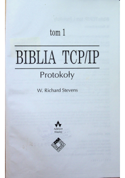 Biblia TCP / IP tom I