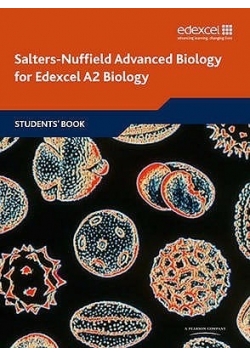 Salters-Nuffield Advanced Biology for Edexcel A2 Biology