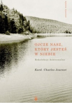 Ojcze nasz który jesteś w niebie