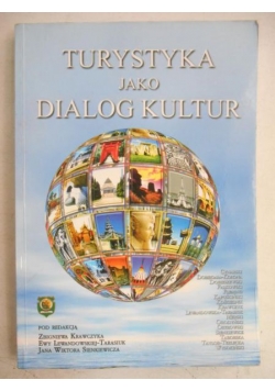 Turystyka jako dialog kultur