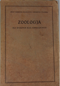 Zoologja dla wyższych klas licalnych, 1926r.