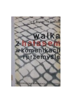 Walka z hałasem w komunikacji i przemyśle