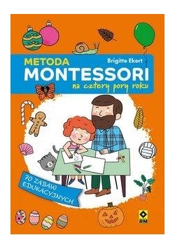 Metoda Montessori na cztery pory roku