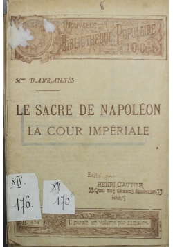 Le Sacre de Napoleon La Cour Imperiale numer 476