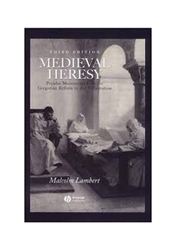 Medieval Heresy