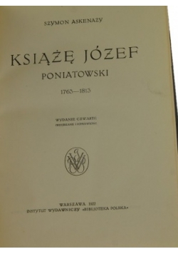 Książę Józef Poniatowski 1763-1813, 1922 r.