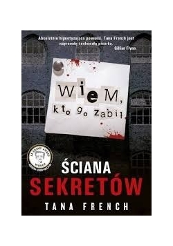 Ściana sekretów, Wiem kto go zabił