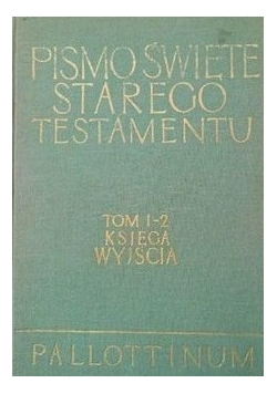 Pismo Święte Starego testamentu  Tom I-2