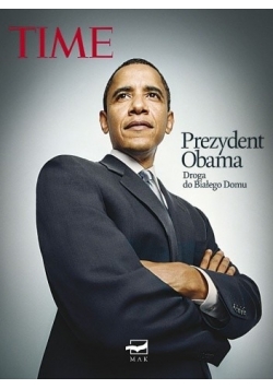 Prezydent Obama droga do białego domu