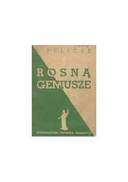 Rosną Geniusze, 1937r.