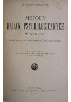 Metody badań psychologicznych w szkole, 1925 r.