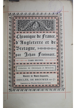 Chronique de France d'Angleterre et de Bretagne Tome Second
